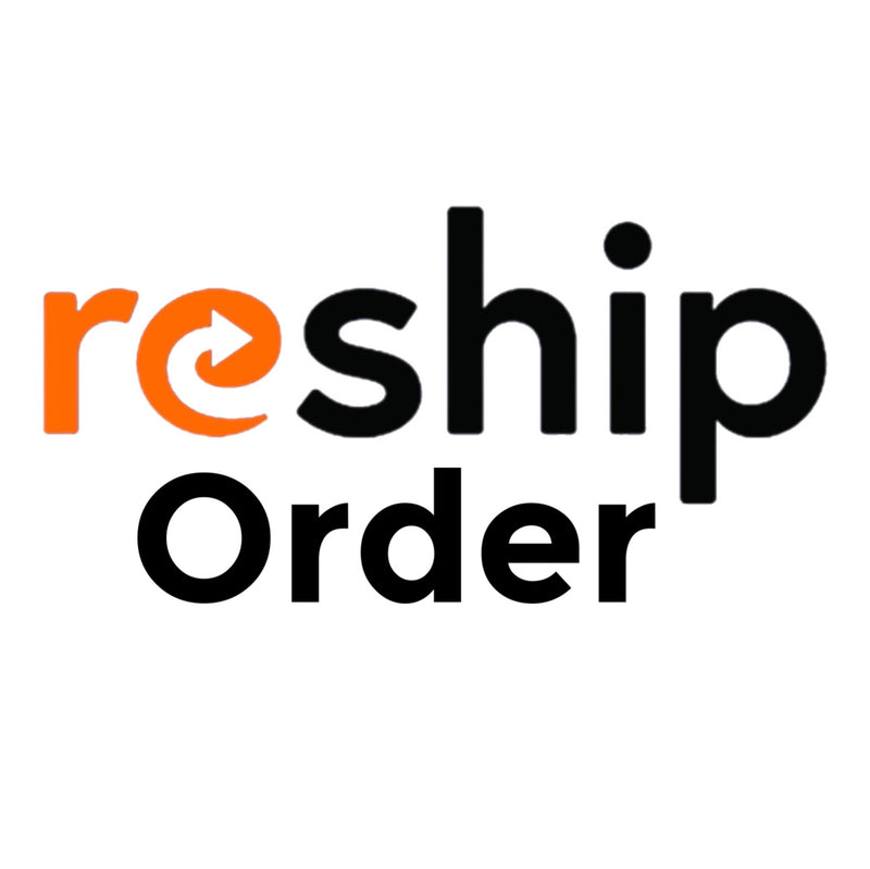 Reship Order Fee